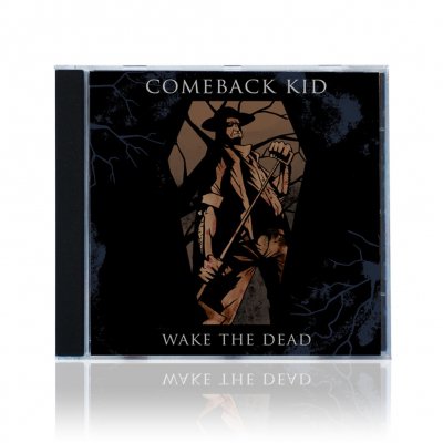 Comeback Kid - Wake The Dead | CD