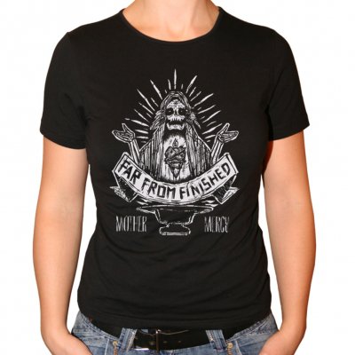 Far From Finished - Mother Mercy | Girl Fitted T-Shirt