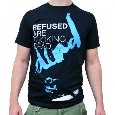 refused - Are Fucking Dead | T-Shirt