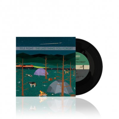 Title Fight - The Last Thing You Forget | 7 Inch