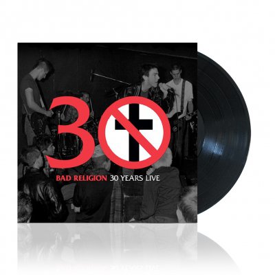 bad-religion - 30 Years Live | Black Vinyl