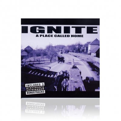 ignite - A Place Called Home | CD