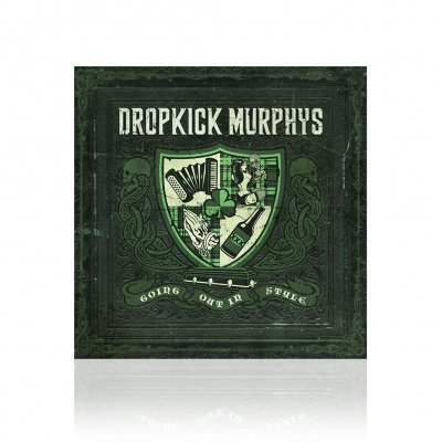 dropkick-murphys - Going Out In Style | CD