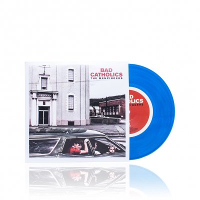 the-menzingers - Bad Catholics | Blue 7 Inch