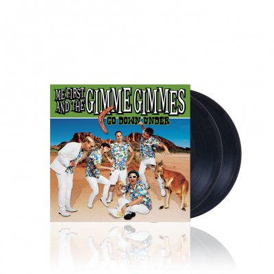 Me First And The Gimme Gimmes - Go Down Under | 2xBlack 7 Inch