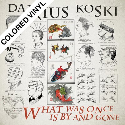 Darius Koski - What Was Once Is By and Gone | Colored Vinyl