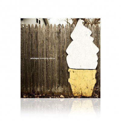 Mixtapes - Ordinary Silence | CD