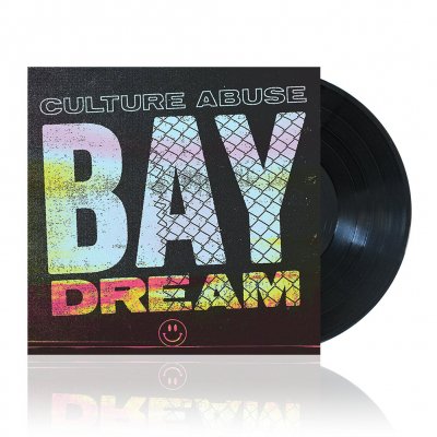 Culture Abuse - Bay Dream | Black Vinyl