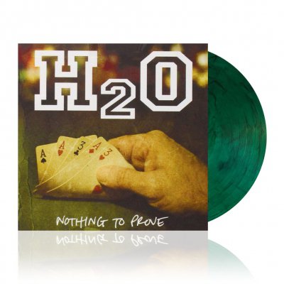 h2o - Nothing To Prove | Green w/Smoke Vinyl