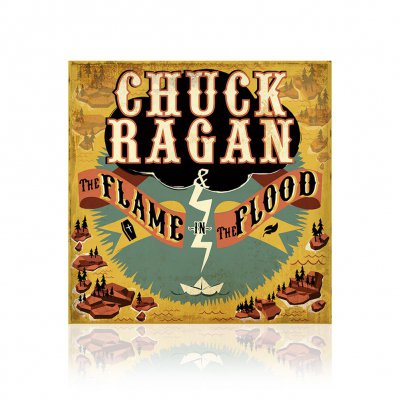 chuck-ragan - The Flame In The Flood | CD
