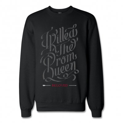 i-killed-the-prom-queen - Script Pullover Sweatshirt