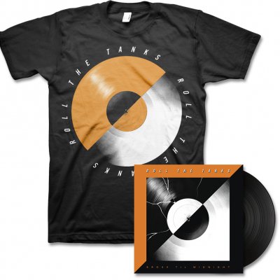 Roll The Tanks - Broke Til Midnight - LP (Black) & Record Tee (Black)