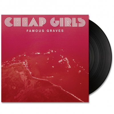 cheap-girls - Famous Graves LP (Black)
