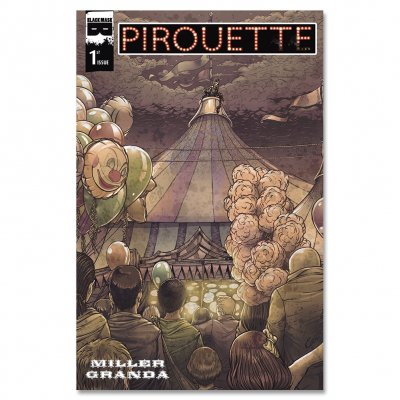 black-mask-studios - Pirouette - Issue #1
