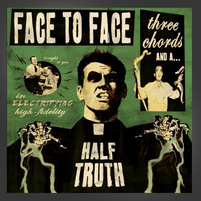 face-to-face - Three Chords And A Half Truth CD