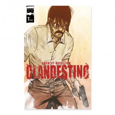 Clandestino - Clandestino Issue 1
