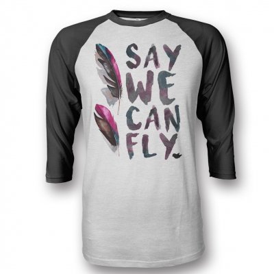 SayWeCanFly - Feathers Baseball Tee