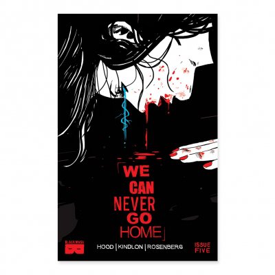 We Can Never Go Home - We Can Never Go Home - Issue 5