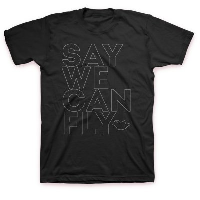 SayWeCanFly - Outline Tee