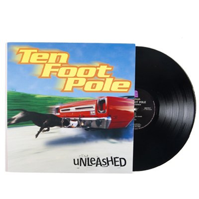 Ten Foot Pole - Unleashed - LP