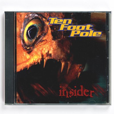 Ten Foot Pole - Insider - CD