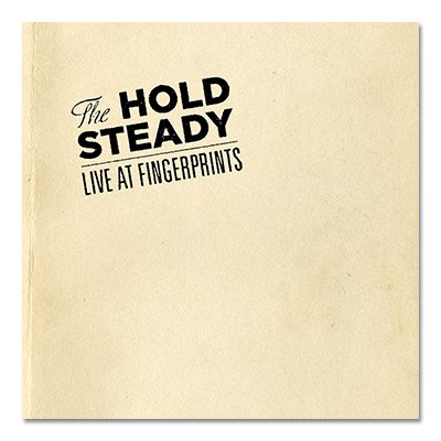 The Hold Steady - Live At Fingerprints - CD
