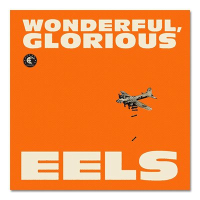 Wonderful, Glorious CD