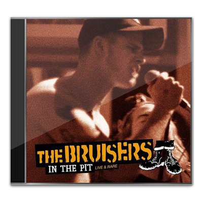 bruisers - In The Pit - Live & Rare CD