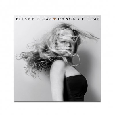 eliane-elias - Dance of Time - Signed CD + Digital Download