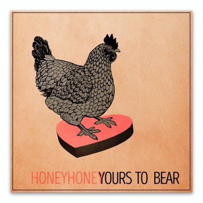 honeyhoney - Yours To Bear Free Digital Download