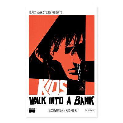 4 Kids Walk Into A Bank - 4 Kids Walk Into A Bank - Issue 1 Third Printing