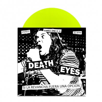 Death Eyes - Si La Revancha Fuera Una Opcion 7" EP