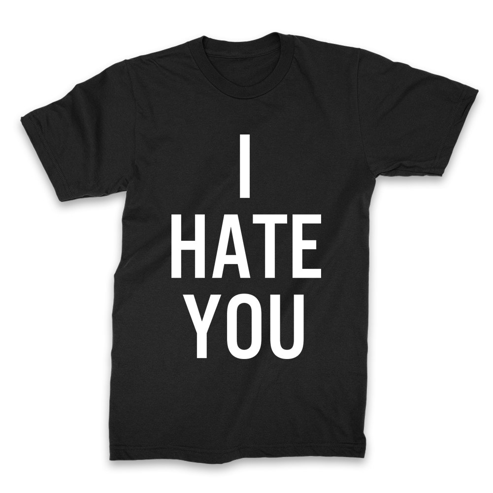 IMAGE | I Hate You T-Shirt (Black)