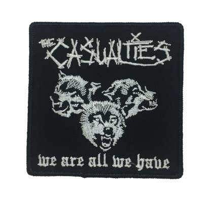 the-casualties - We Are All We Have Wolves Patch