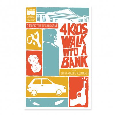 4 Kids Walk Into A Bank - 4 Kids Walk Into A Bank: Vol. 1 Softcover