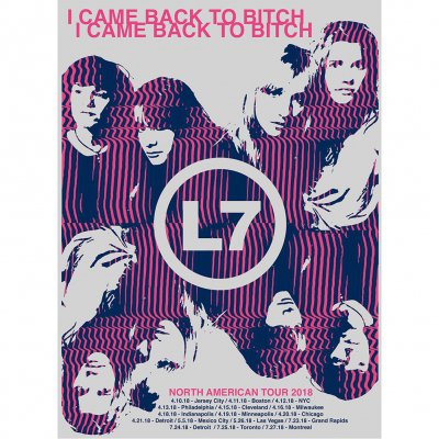 l7 - Back To Bitch 2018 Tour Poster