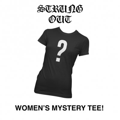 strung-out - Women's Mystery Tee (1 Women's Tee)