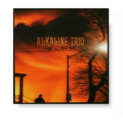 Alkaline Trio - Maybe I'll Catch Fire CD